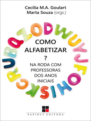 cover image of Como alfabetizar? Na roda com professoras dos anos iniciais